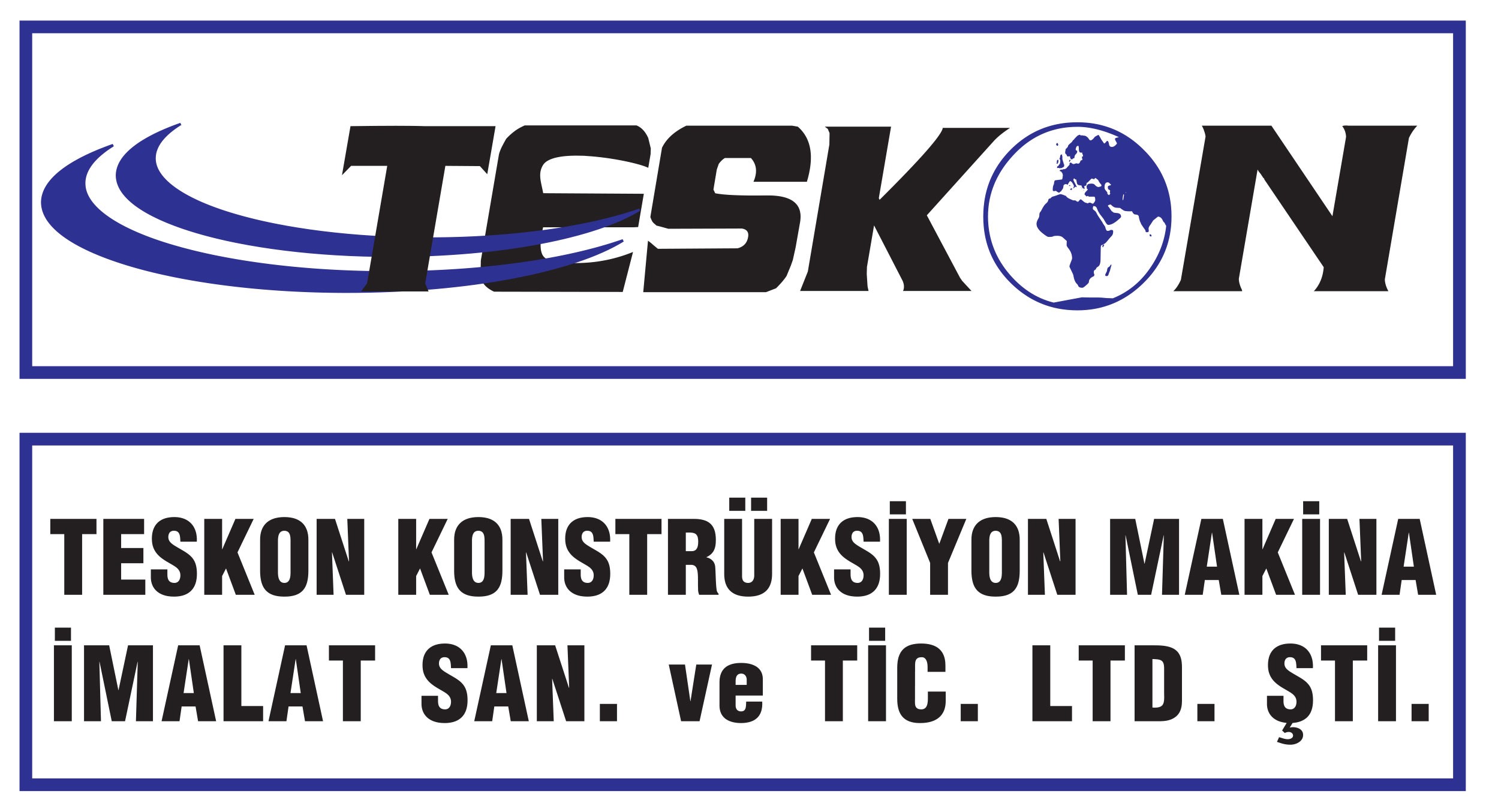 TESKON KONSTRÜKSİYON MAKİNA İMALAT SAN VE TİC LTD ŞTİ.
