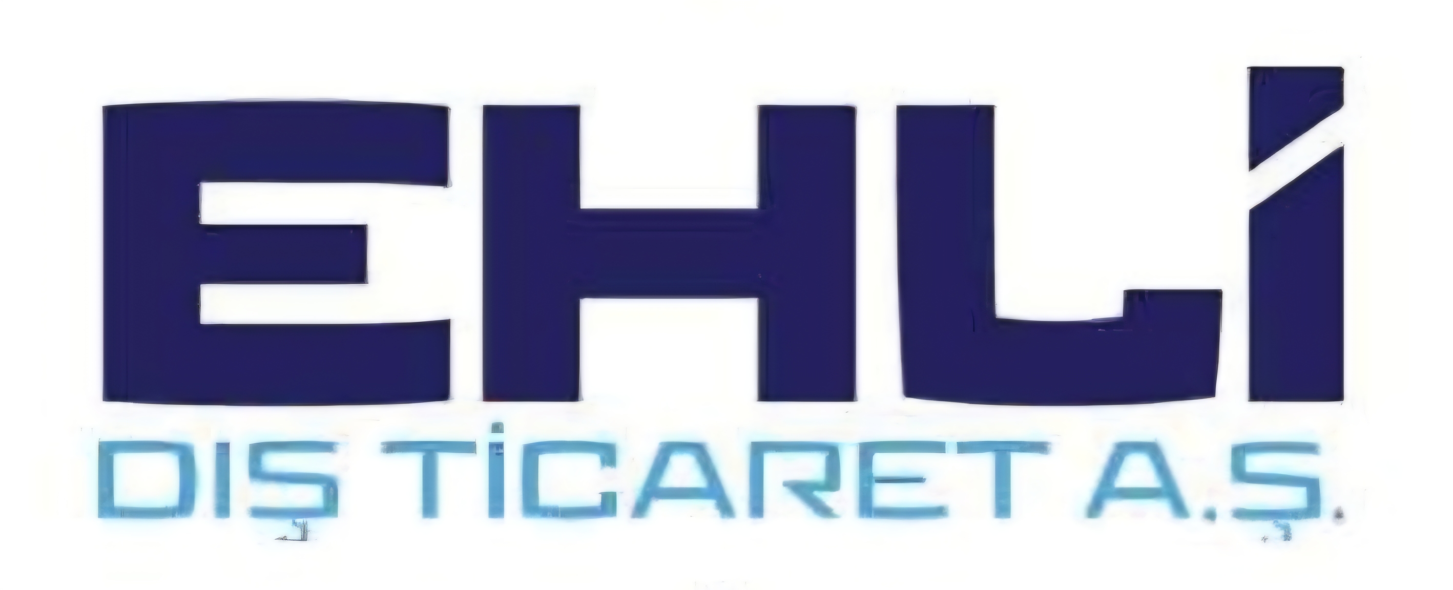 EHLİ DIŞ TİCARET ANONİM ŞİRKETİ